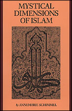 Mystical Dimensions of Islam